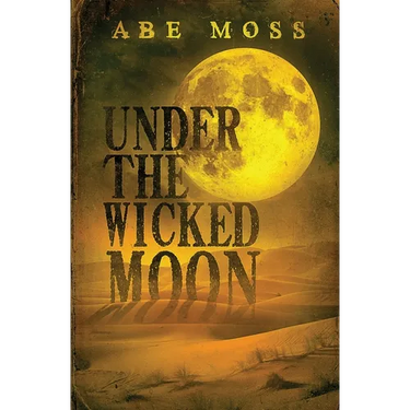 Under the Wicked Moon