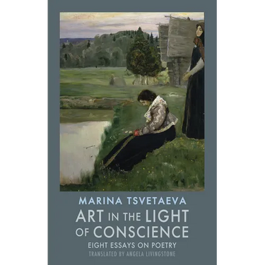 Art in the Light of Conscience: Eight Essays on Poetry
