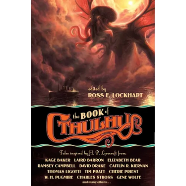 The Book of Cthulhu: Tales Inspired by H. P. Lovecraft