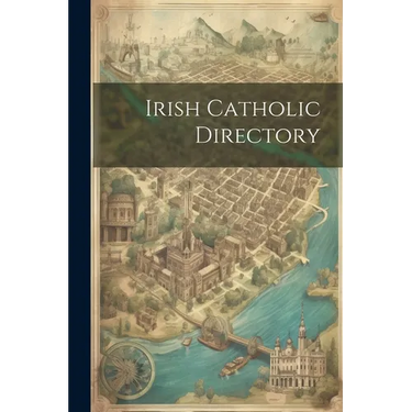 Irish Catholic Directory