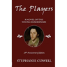 The Players: a novel of the young Shakespeare
