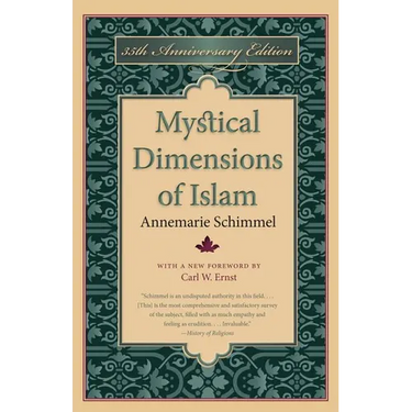 Mystical Dimensions of Islam