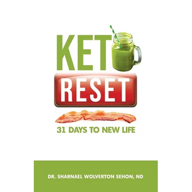 Keto Reset: 31 Days to New Life