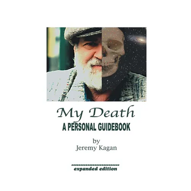 My Death: a Personal Guidebook