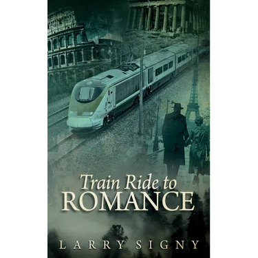Train Ride To Romance