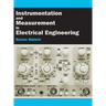 Instrumentation and Measurement in Electrical Engineering