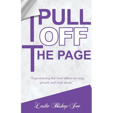 Pull It Off the Page!: "Experiencing the God whom we sing, preach and read about"