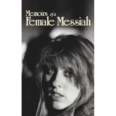 Memoirs of a Female Messiah: The Story of Me, Michelle Domingue
