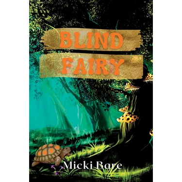 Blind Fairy: Zahra of the Uwharries