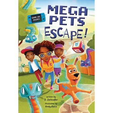 Mega Pets Escape! (Game On, Zhuri!, Book #3)