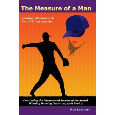The Measure of a Man: Sunday Afternoons in Small-Town America