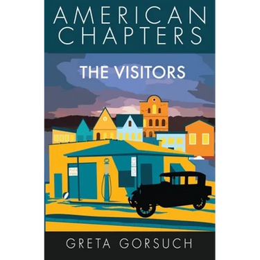 The Visitors: American Chapters