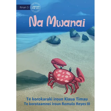 Mr Crab - Na Mwanai (Te Kiribati)