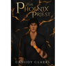 The Phoenix Priest