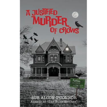 A Justified Murder of Crows