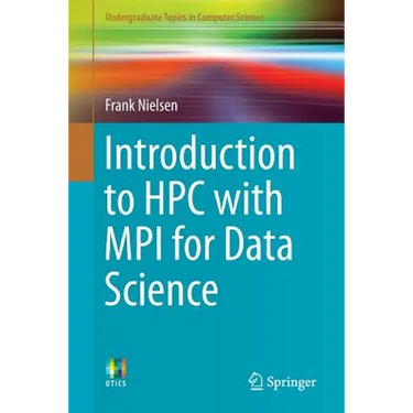 Introduction to HPC with Mpi for Data Science