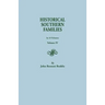 Historical Southern Families. in 23 Volumes. Volume IV