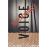 The Playwright's Voice: American Dramatists on Memory, Writing and the Politics of Culture