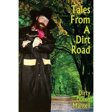 Tales From A Dirt Road