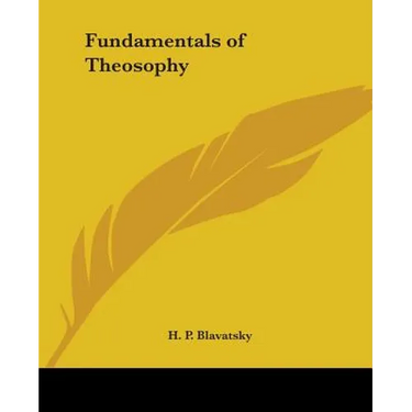 Fundamentals of Theosophy