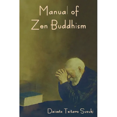 Manual of Zen Buddhism