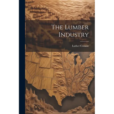 The Lumber Industry