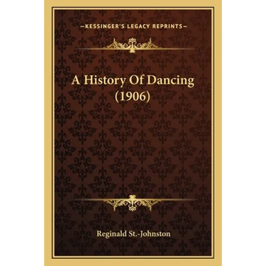 A History Of Dancing (1906)