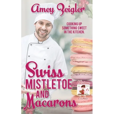 Swiss Mistletoe and Macarons