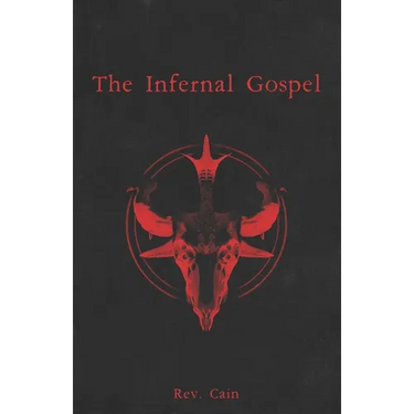 The Infernal Gospel