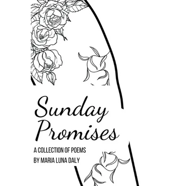 Sunday Promises: A Collection of Poetry
