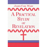 A Practical Study of Revelation