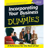 Incorporating Your Business for Dummies