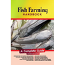 Fish Farming Handbook: A Complete Guide