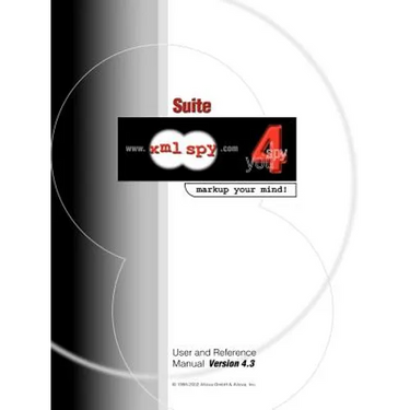XML Spy 4.3 User and Reference Manual
