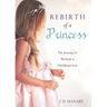 Rebirth of a Princess
