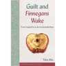 Guilt and Finnegans Wake: From Original Sin to the Irredeemable Body