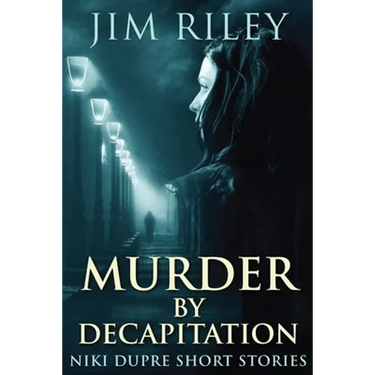Murder By Decapitation