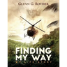Finding My Way: My Life Story
