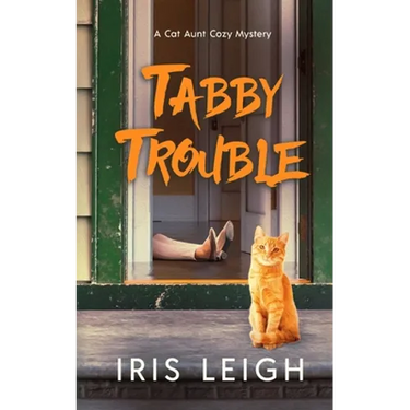Tabby Trouble