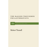 The Ragged Trousered Philanthropists