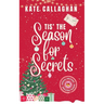 Tis The Season For Secrets