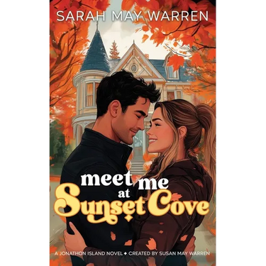 Meet Me at Sunset Cove