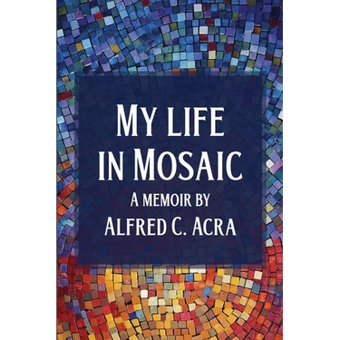 My Life In Mosaic