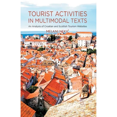 Tourist Activities in Multimodal Texts: An Analysis of Croatian and Scottish Tourism Websites