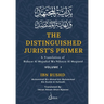 The Distinguished Jurist's Primer - Vol 1: A Translation of Bidayat Al Mujtahid Wa Nihayat Al Muqtasid