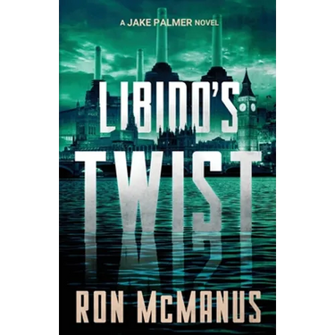 Libido's Twist: A Jake Palmer Novel