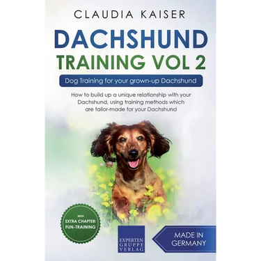 Dachshund Training Vol 2 - Dog Training for Your Grown-up Dachshund