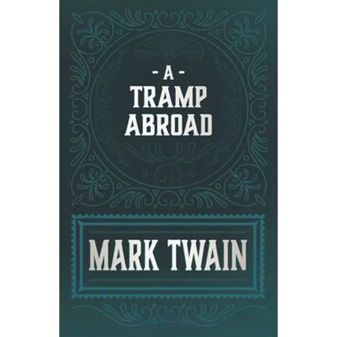 A Tramp Abroad