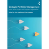 Strategic Portfolio Management: In the Multi-Project and Program Organisation