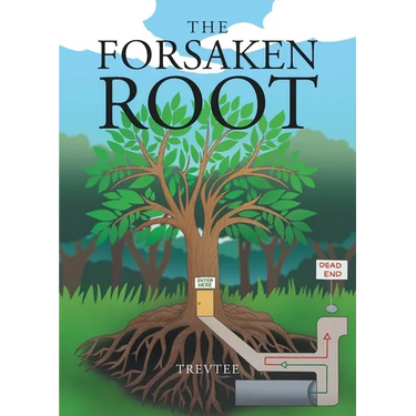 The Forsaken Root
